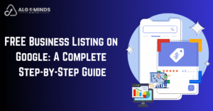 FREE Business Listing on Google A Complete